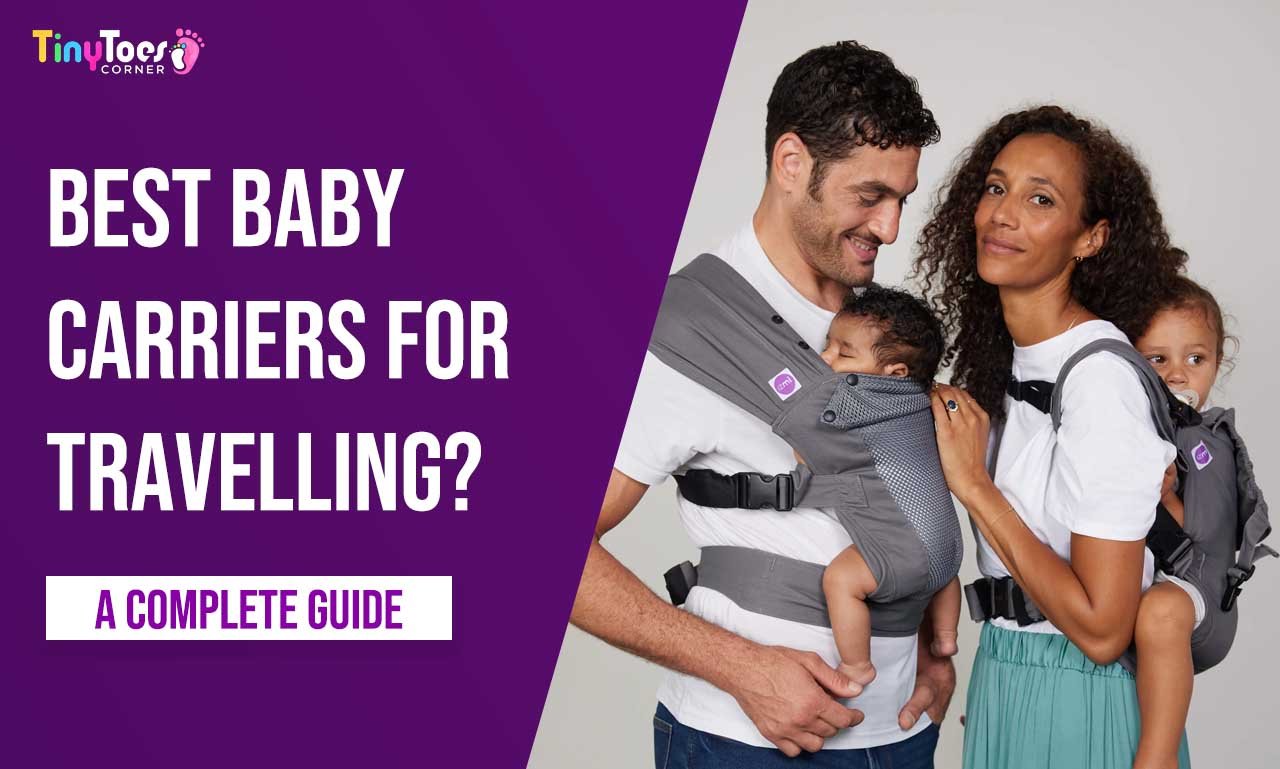best baby carriers for travelling